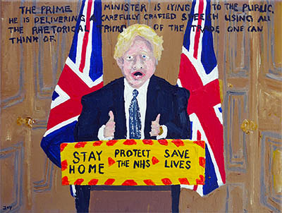 Bad Painting 169 by Jay Rechsteiner - Prime Minister Boris Johnson lying to the publc, Covid-19 pandemic, coronavirus, speech on 20 April 2020